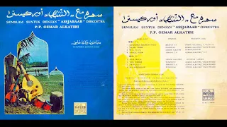 OG Assyabab Full Album Gambus Melayu Ala Jabal Arafah dan Menyambut Jemaah Haji