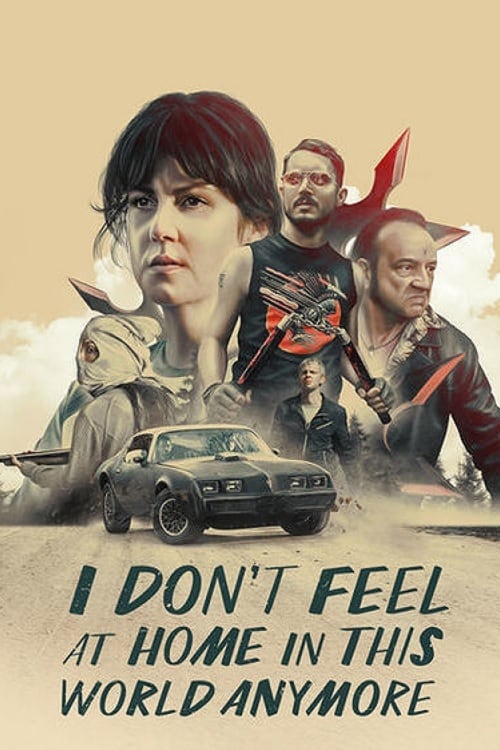 I Don't Feel at Home in This World Anymore 2017 Film Completo In Inglese