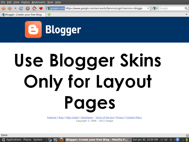 Use Blogger Skins Only for Layout Pages
