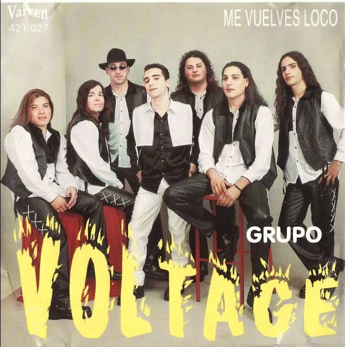 Grupo Voltage - Me Vuelves Loco (1995)