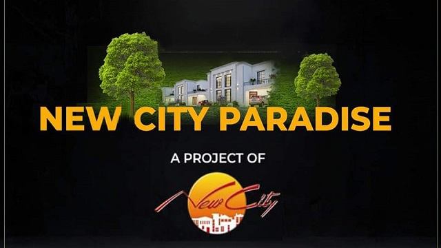 New City Paradise – Payment Plan – Location Map – NOC – Master Plan