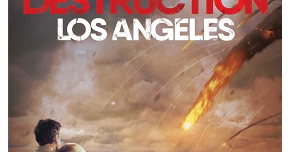 2017 Destruction: Los Angeles