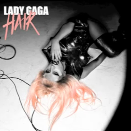 lady gaga hair song cover. Lady Gaga has released a new