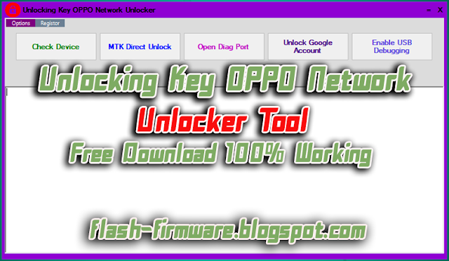 Download Unlocking Key OPPO Network Unlocker Tool Free 100% Working
