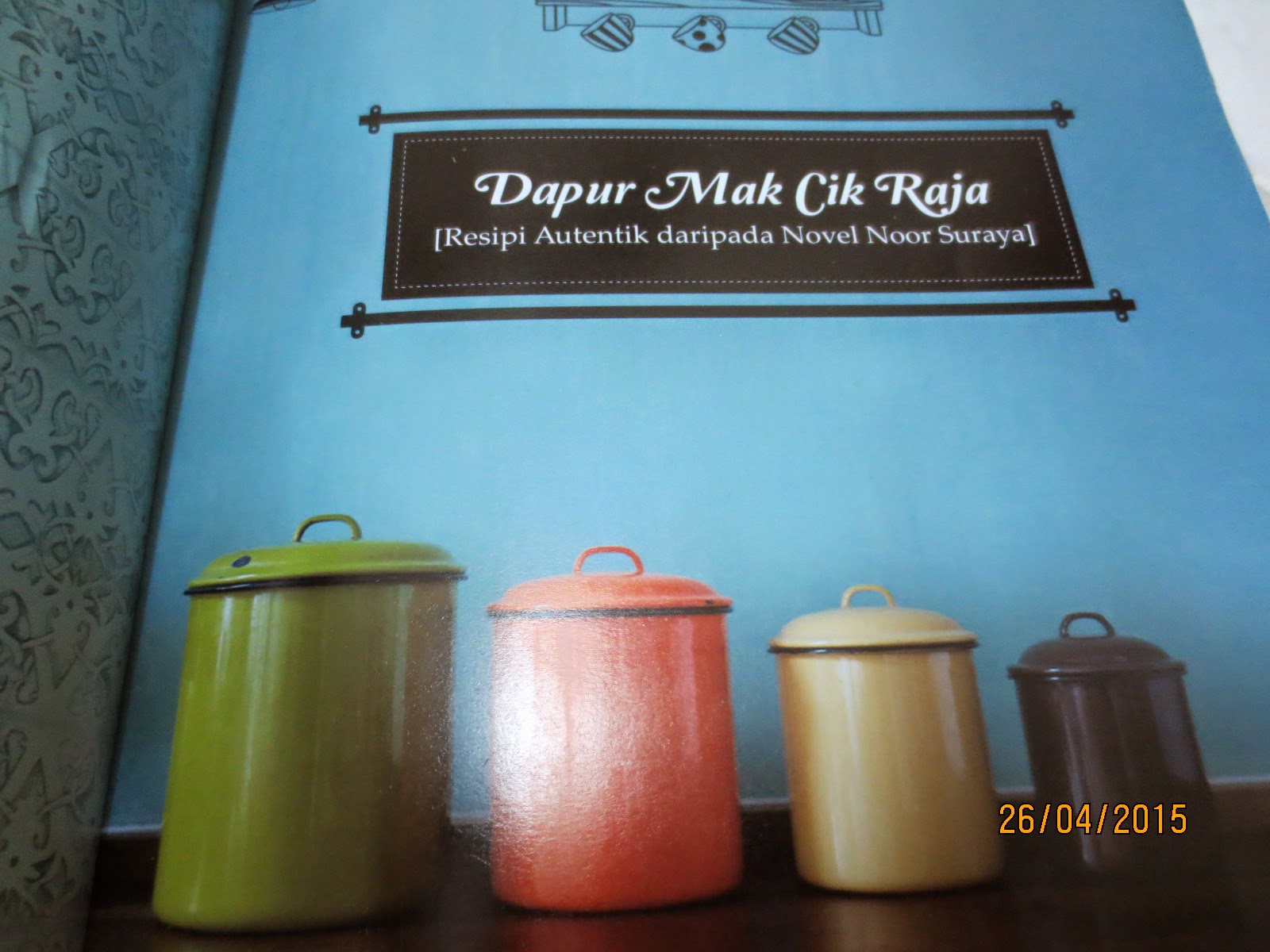 SAJE SUKA-SUKA: Buku Resepi Dapur Makcik Raja- JS Adiwarna