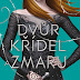 DVŮR KŘÍDEL A ZMARU (Sarah J. Maas)