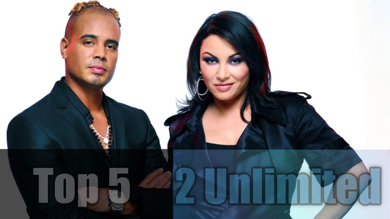 Top 5 Songs 2 Unlimited