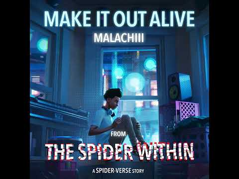 Make it Out Alive Lyrics - Malachiii