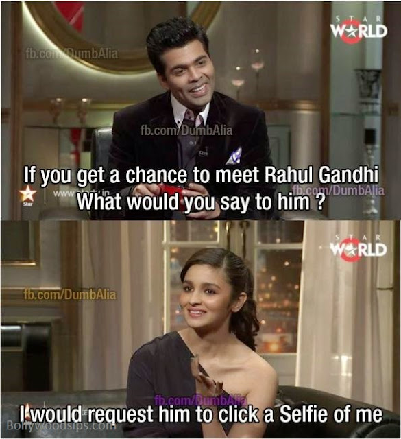 Second Alia Bhatt Humor about Selfie Addiction.