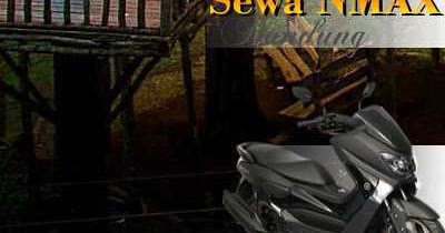  Sewa  sepeda motor  N Max  Jl Mustang Bandung  Sewa  motor  