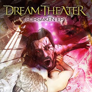 Dream Theater - Forsaken [ep]
