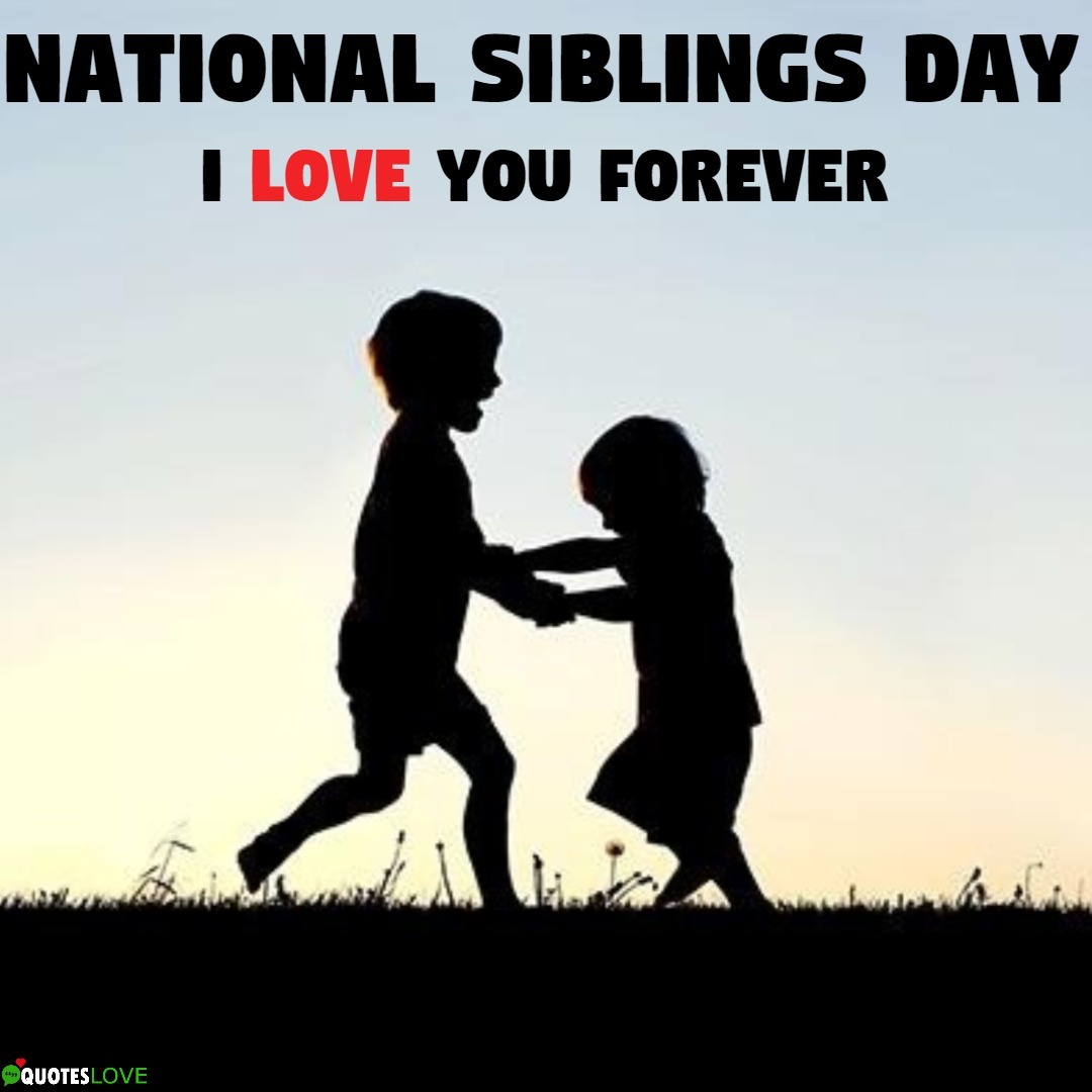 National Siblings Day Images, Photos, Pictures, Wallpaper