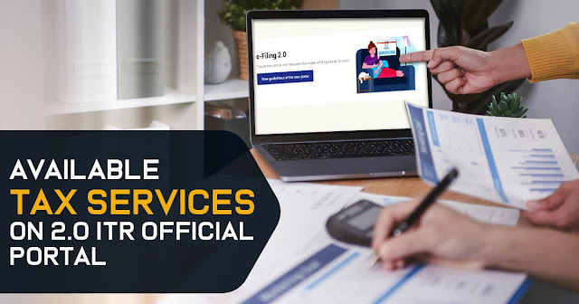 Available Tax Services on 2.0 ITR Official Portal