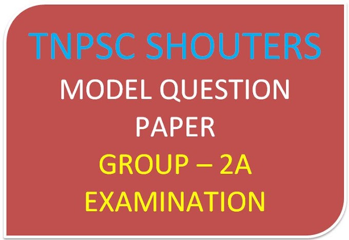 Free Download Model Question Paper of TNPSC Group - 2A Exam in PDF 2018