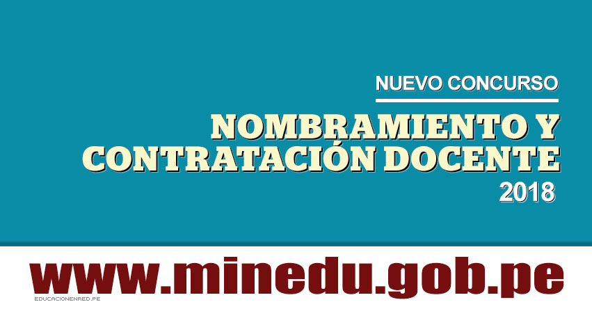 MINEDU: Nombramiento y Contratación Docente 2018 se iniciaría en Mayo, informó el Ministro de Educación Idel Vexler - www.minedu.gob.pe