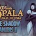 In The Shadow Of Anubis 2 - Legend Of Queen Opala - Porn HQ