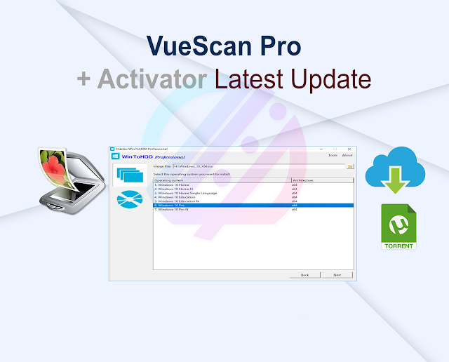 VueScan Pro 9.8.27 + Activator Latest Update