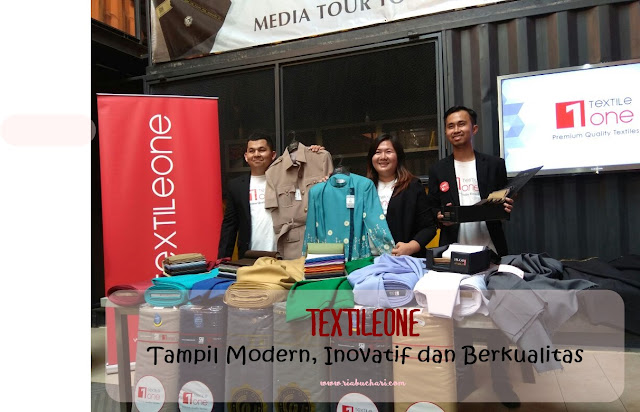 Textileone, Tampil Modern Inovatif dan Berkualitas