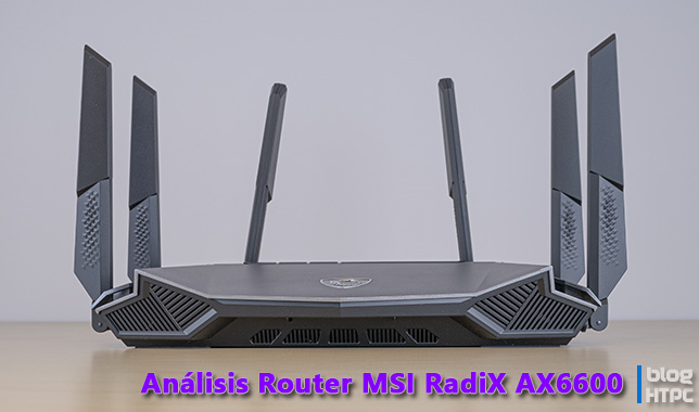 Análisis Router MSI RadiX AX6600 Gaming