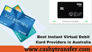 Instant Virtual Debit Card Providers in Australia