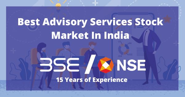 Advisory services stock market in India