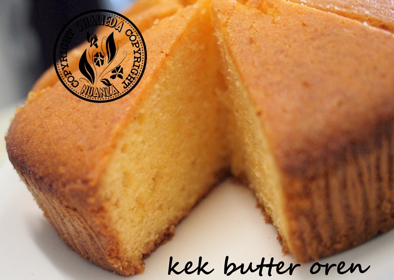 Pesona Cinta Cida de'Nuanza: Kek Butter Oren