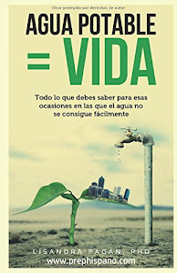 ©DeSCarGar. Agua Potable = Vida: Todo lo que debes saber para esas ocasiones en las que el agua no se encuentra fácilmente. Audio libro. por Independently published