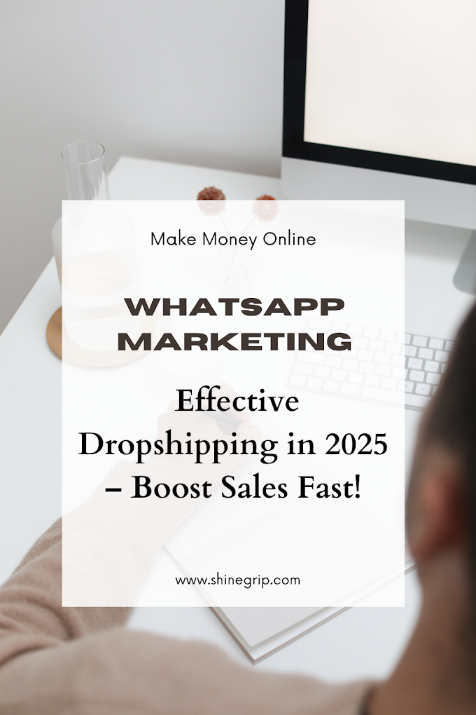 WhatsApp Marketing for Effective Dropshipping in 2025 – Boost Sales Fast!