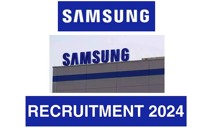 Samsung Recruitment 2024 - Apply online for multiple posts.