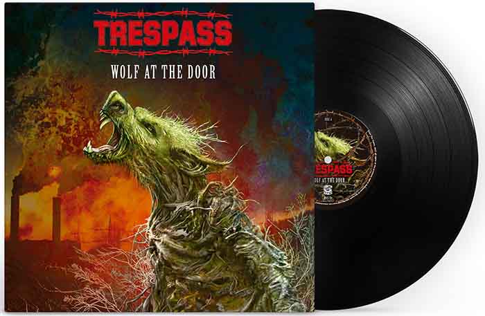 Trespass - 'Wolf at the Door'