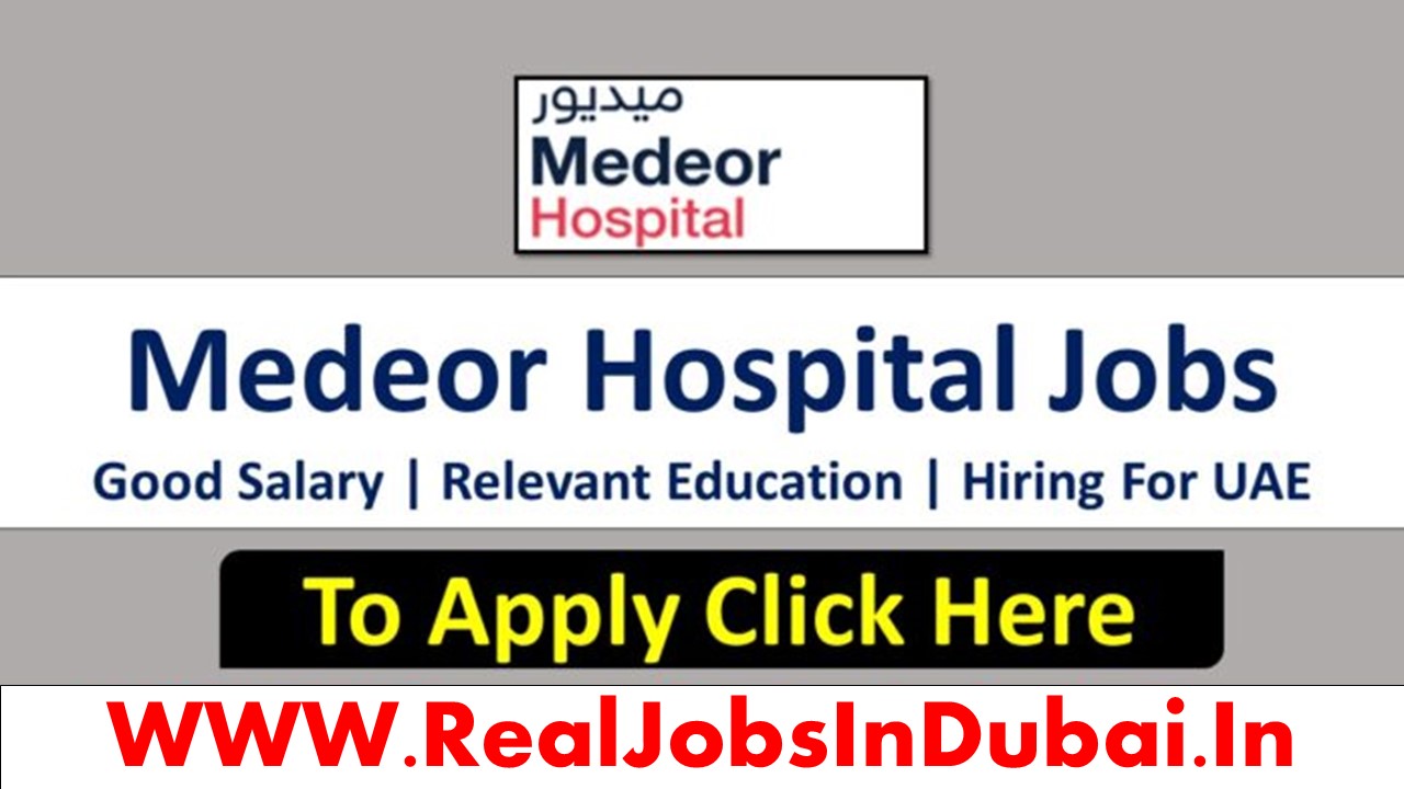 medeor hospital careers, medeor hospital dubai careers, medeor hospital al ain careers, medeor hospital careers dubai, medeor 24x7 hospital careers, medeor hospital sharjah careers, medeor 24x7 hospital dubai careers, medeor hospital careers abu dhabi.