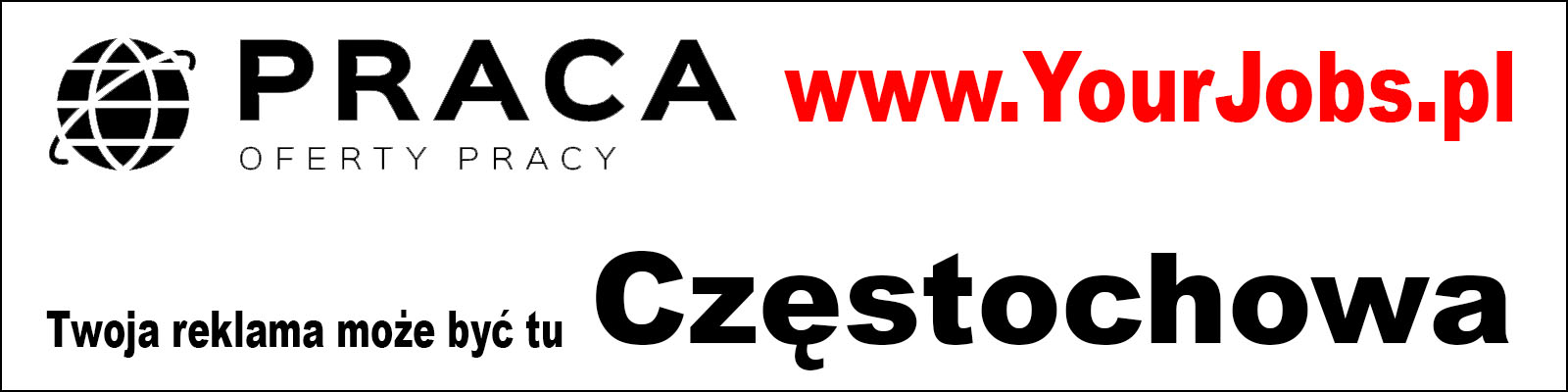 Praca Częstochowa Oferty pracy Częstochowa Darmowe ogłoszenia Częstochowa YourJobs.pl