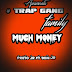 TRAP GANG - Much Money (2020)