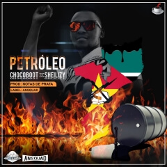 Chocoboot & Sheilizy - Petróleo (Prod. Notas De Prata) (2020) (Download)