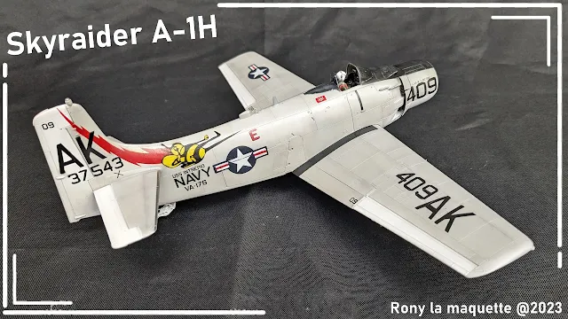 Maquette du A-1H Skyraider de Tamiya au 1/48.