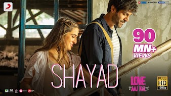 Shayad Lyrics from Love Aaj Kal (2020) In Hindi