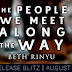 Pre-Order Blitz - THE PEOPLE WE MEET ALONG THE WAY by Beth Rinyu 