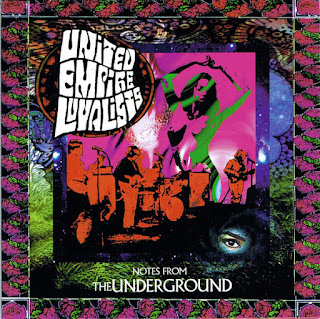 United Empire Loyalist “Notes From The Underground” 1998 Canada Psych Garage Rock recorded 1968-70