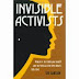 Invisible Activists: Women of the Louisiana NAACP and the Struggle for Civil Rights, 1915-1945