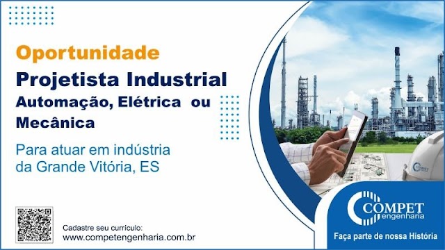 Automação, Elétrica, Mecânica, Inspetor Alpinista, Técnico em Segurança do Trabalho