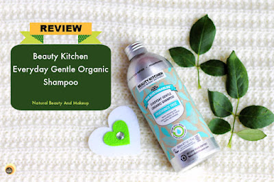 Beauty Kitchen Everyday Gentle Organic Shampoo Review For All Hair Types