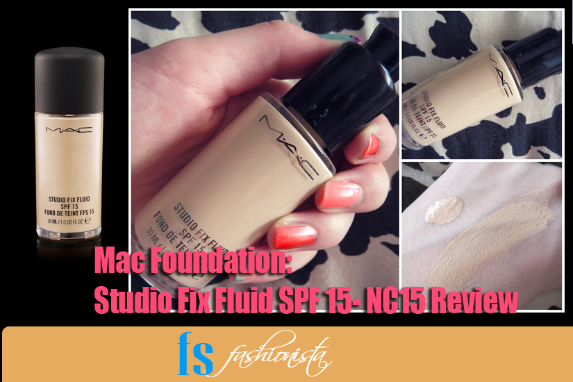 Mac Foundation Studio Fix Fluid SPF 15- NC15 Review