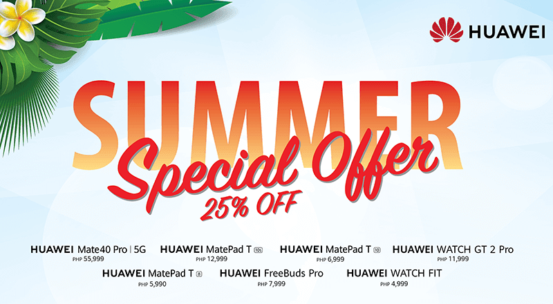 Huawei Summer Sale features up to 25 percent off products!