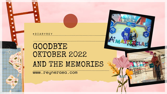 Goodbye Oktober 2022 And The Memories