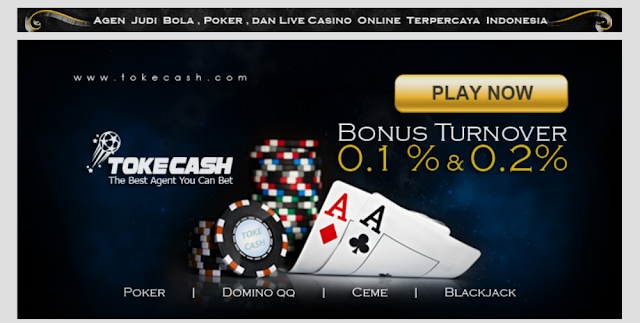 Tokecash.com Agen Judi Bola Poker dan Live Casino Online