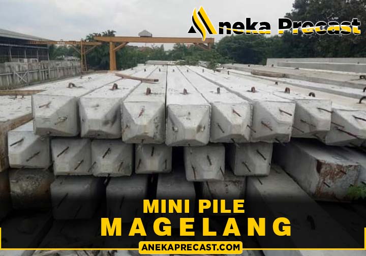 Harga Tiang Pancang Mini Pile Magelang