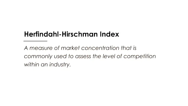 A measure of market concentration that is commonly used to assess the level of competition within an industry.