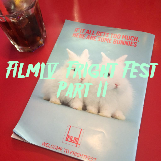 Film Event: FILM4 FrightFest 2015 - Part II