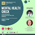 “MENTAL HEALTH CHECK: A Mental Health Awareness and First Aid Seminar"