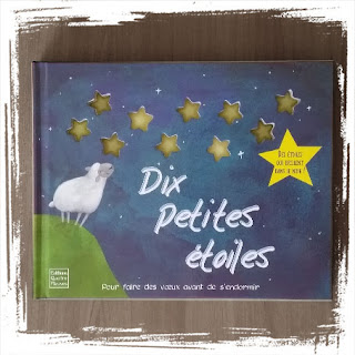 dix petites etoiles, livre pour enfant pour dormir, se dire bonne nuit et faire de beaux rêves et compter les moutons